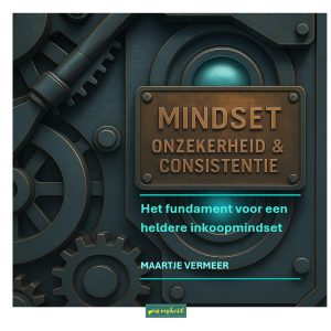 Upgrade Boek Next Level Inkoop Mindset - Onzekerheid en Consistentie (fysiek)